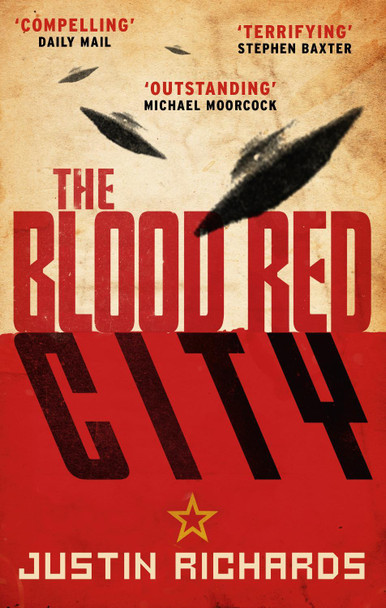 The Blood Red City Justin Richards 9780091955991 [USED COPY]