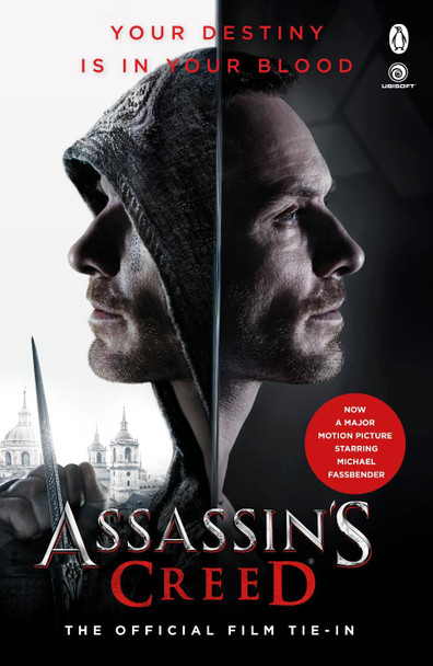 Assassin's Creed: The Official Film Tie-In by Christie Golden