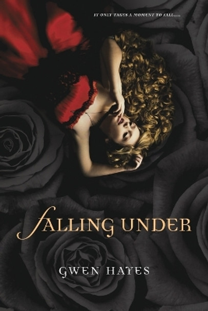 Falling Under Gwen Hayes 9780451232687 [USED COPY]