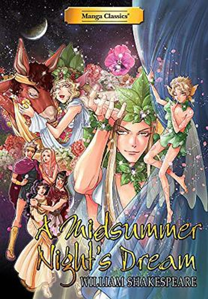 A Midsummer Night's Dream: Manga Classics William Shakespeare 9781947808102