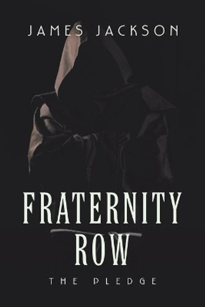 Fraternity Row by James Jackson