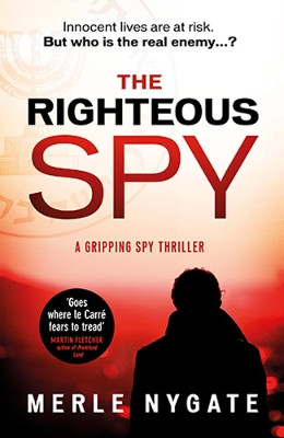 The Righteous: Spy Merle Nygate 9780857308009 [USED COPY]