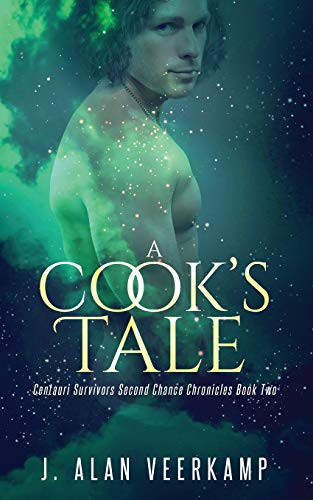A Cook's Tale by J Alan Veerkamp