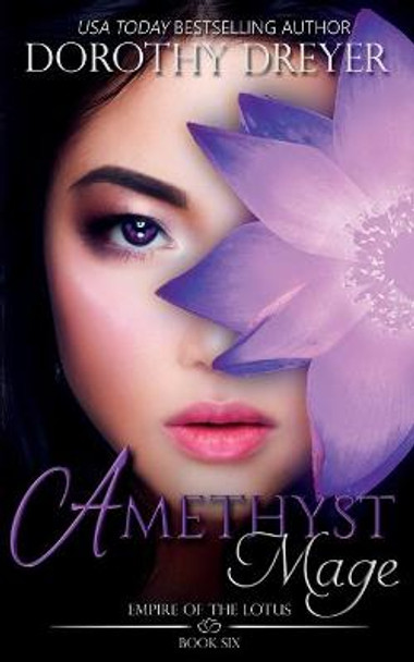 Amethyst Mage by Dorothy Dreyer