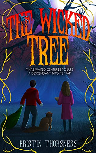 The Wicked Tree by Kristin Thorsness