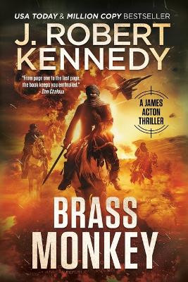 Brass Monkey J Robert Kennedy 9781990418341