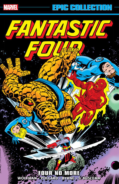 FANTASTIC FOUR EPIC COLLECTION: FOUR NO MORE TBA 9781302960551