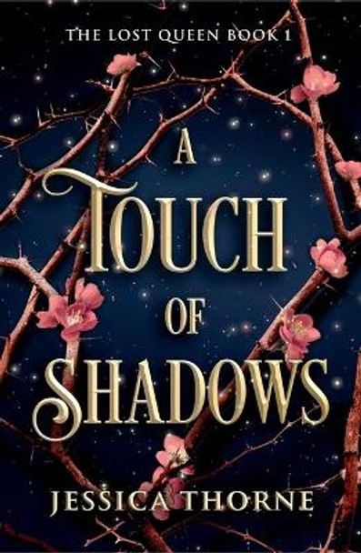 A Touch of Shadows Jessica Thorne 9781538772416