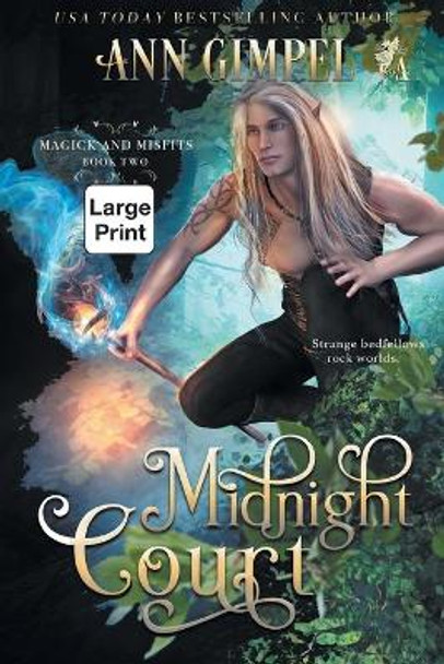 Midnight Court: An Urban Fantasy Ann Gimpel 9781948871914