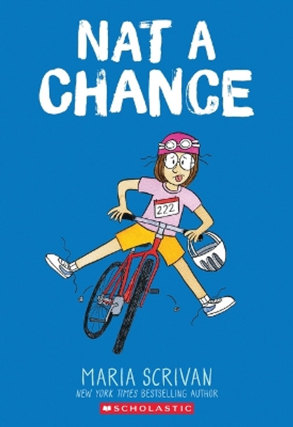 Nat a Chance: A Graphic Novel (Nat Enough #6) Maria Scrivan 9781546104452
