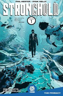 Stronghold, Vol 1 by Phil Hester