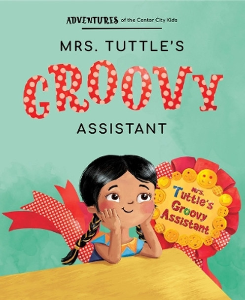 Mrs. Tuttle's Groovy Assistant Avenue a 9781950317332