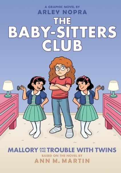 Mallory and the Trouble with Twins: A Graphic Novel (the Baby-Sitters Club #17) Ann M Martin 9781338835632