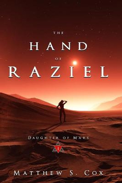 The Hand of Raziel Matthew S Cox 9781949174373