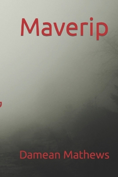 Maverip by Damean Mathews