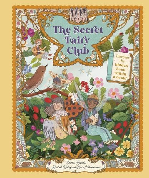 The Secret Fairy Club by Emma Roberts