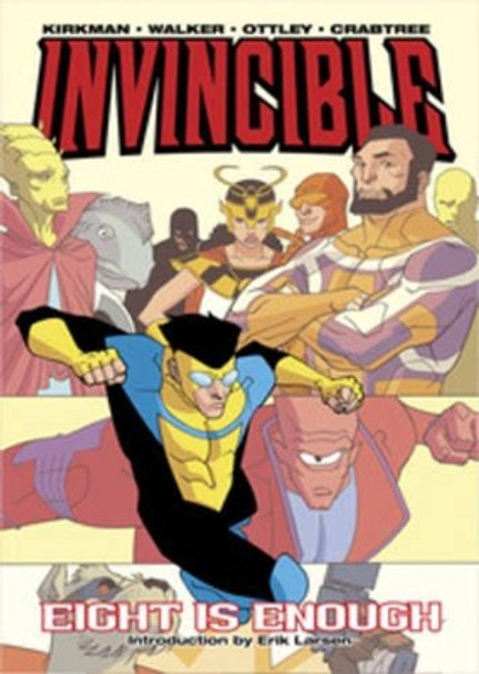 Invincible Volume 2: Eight Is Enough Cory Walker 9781582403472 [USED COPY]