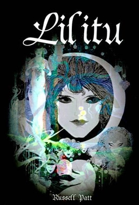 Lilitu by Russell W Patt