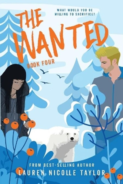 The Wanted Lauren Nicolle Taylor 9781634224109