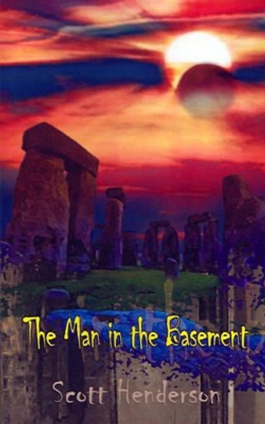 The Man in the Basement by Scott Henderson