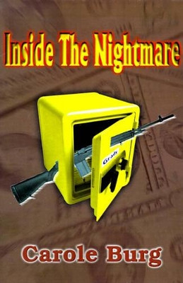 Inside the Nightmare by Carole Burg
