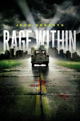 Rage Within Jeyn Roberts 9781442423541
