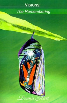 Visions: The Remembering by Dennis Hart (Kent State University USA)