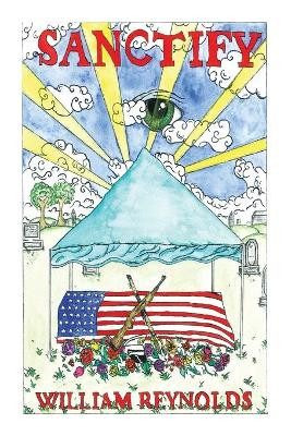 Sanctify by William Reynolds