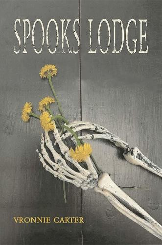 Spooks Lodge Vronnie Carter 9781035817962
