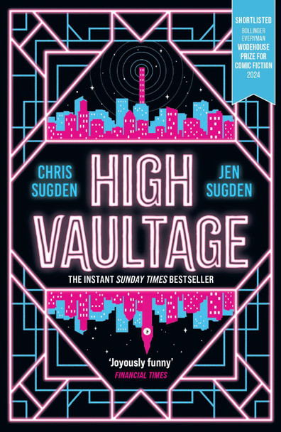 High Vaultage: The Sunday Times bestselling scifi mystery perfect for fans of Terry Pratchett Chris Sugden 9781399604178