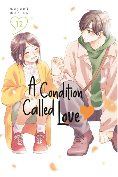 A Condition Called Love 12 by Megumi Morino