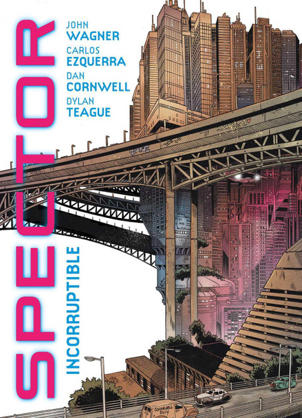 Spector: Incorruptible by John Wagner Spector: Incorruptible by John Wagner