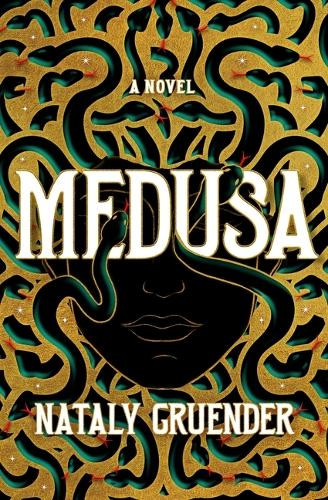 Medusa Nataly Gruender 9781538765357