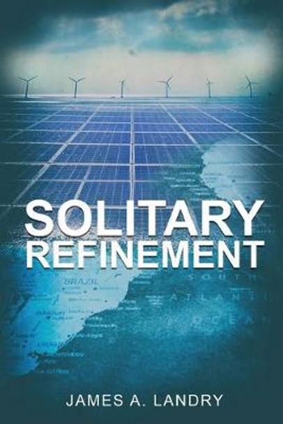 Solitary Refinement James A Landry 9781951913038