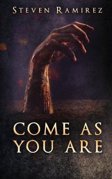 Come As You Are by Steven Ramirez