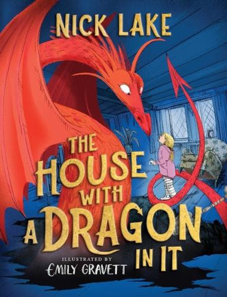 The House with a Dragon in It by Nick Lake