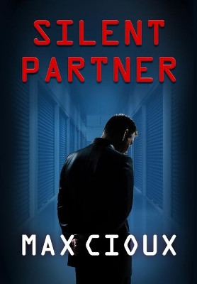 Silent Partner by Max Cioux