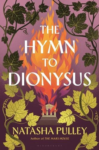The Hymn to Dionysus Natasha Pulley 9781639732364