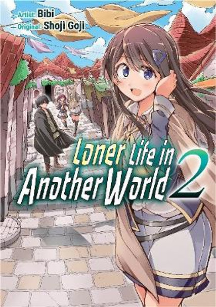 Loner Life in Another World 2 by Shoji Goji