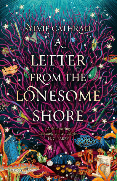 A Letter from the Lonesome Shore Sylvie Cathrall 9780356523743