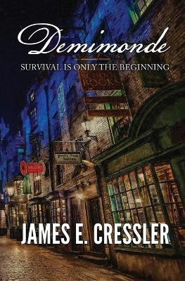 Demimonde James E Cressler 9781952474552