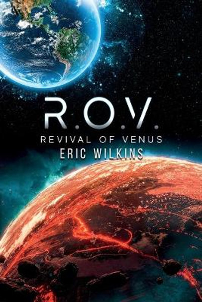 R.O.V.: Revival of Venus Eric Wilkins 9781952874574