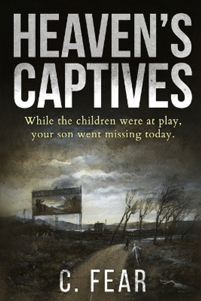 Heaven's Captives by C Fear