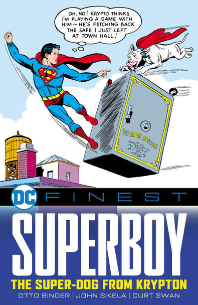 DC Finest: Superboy: The Super-Dog from Krypton by Otto Binder