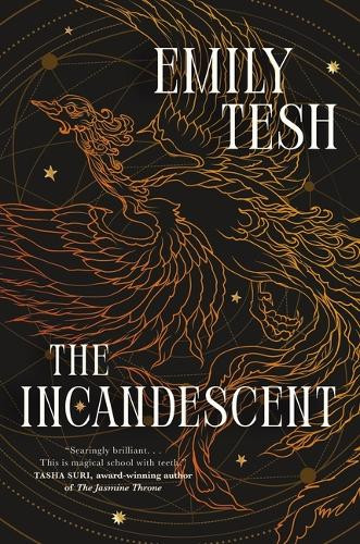 The Incandescent Emily Tesh 9781250835017