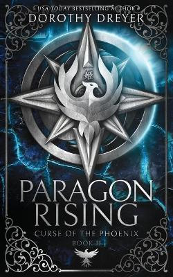 Paragon Rising Dorothy Dreyer 9781946202956