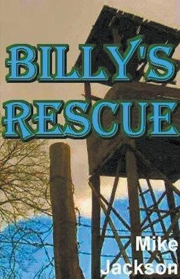 Billy's Rescue by Mike Jackson