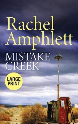 Mistake Creek by Rachel Amphlett