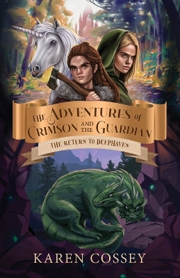 The Return to Deephaven by Karen Cossey