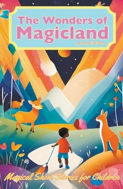 The Wonders of Magicland by Chud McManus